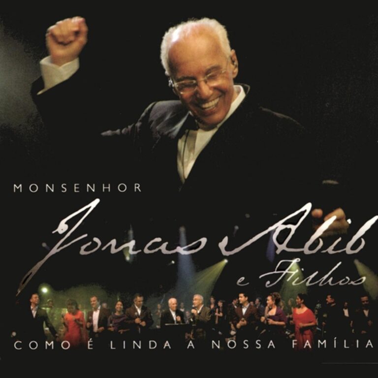 2008 – Como é linda a nossa família