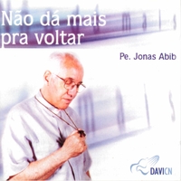 2000 – Não dá mais pra voltar
