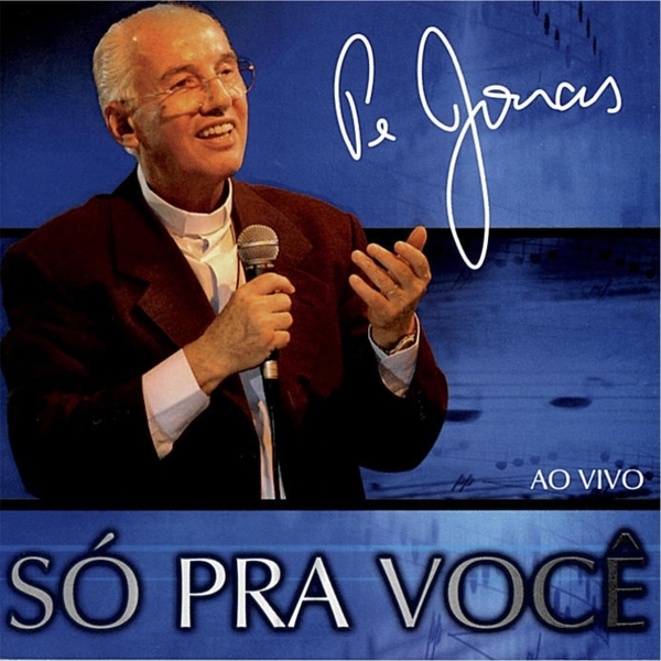 2004 – Só pra você