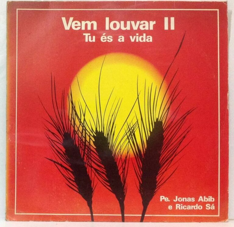 1986/7 – Vem louvar II – Tu és a vida