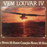 1988 – Vem louvar IV – 10 anos Canção Nova